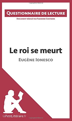 Le roi se meurt d'Eugène Ionesco