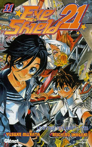 Eyeshield 21 - Tome 11 - Le début des hostilités