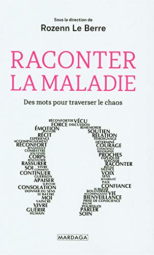 Raconter la maladie