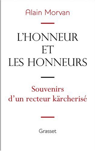 L HONNEUR ET LES HONNEURS