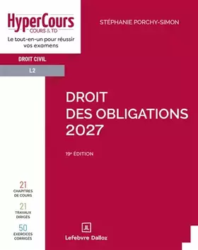 Droit des obligations 2027. 19e éd. - Stéphanie Porchy-Simon