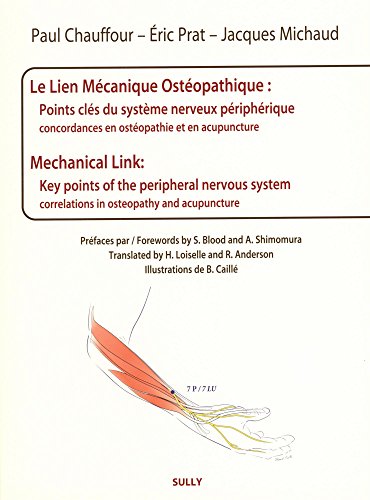 Le lien mécanique ostéopathique - points clés du système nerveux périphérique - concordances en ostéopathie et en acupuncture