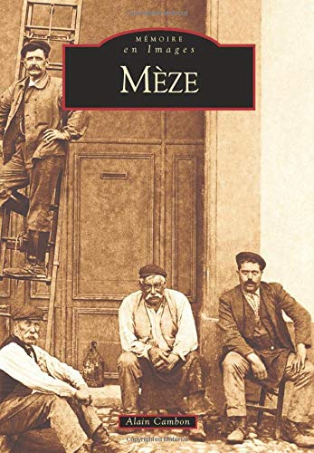 Mèze Tome 1