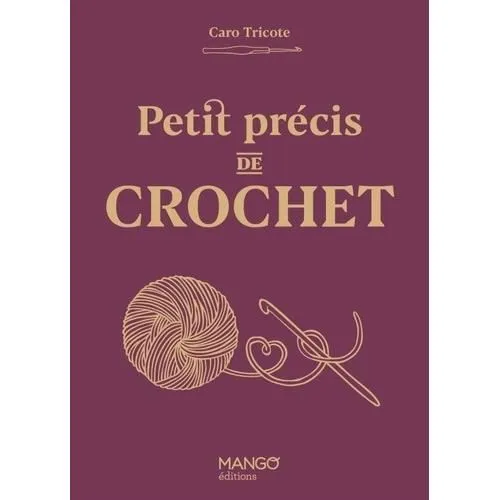 Petit précis de crochet