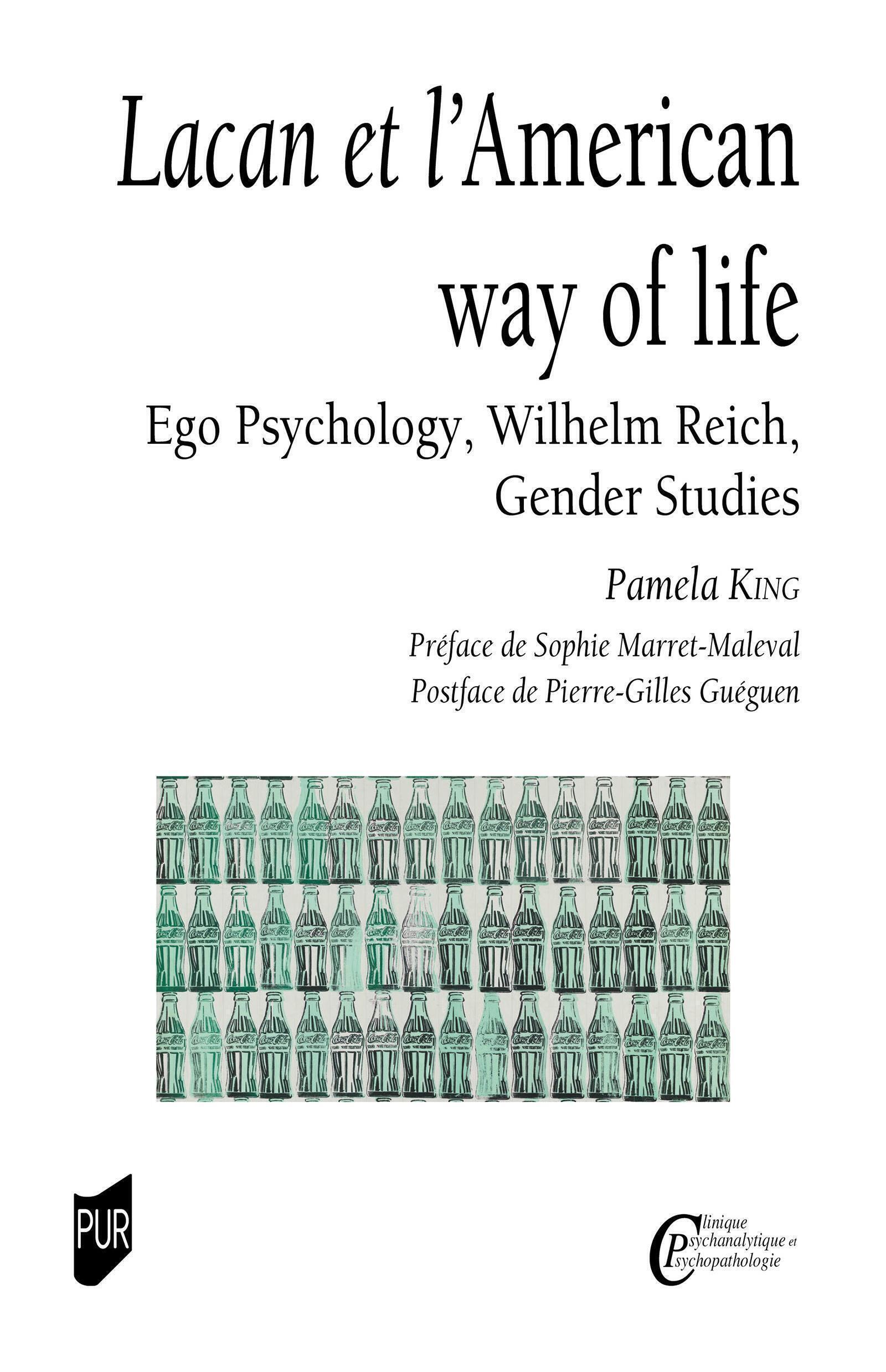Lacan et l'American way of life: ego psychology, Wilhelm Reich, gender studies