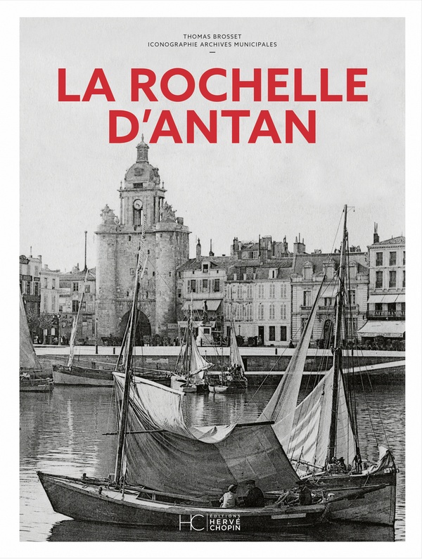 La Rochelle d'antan