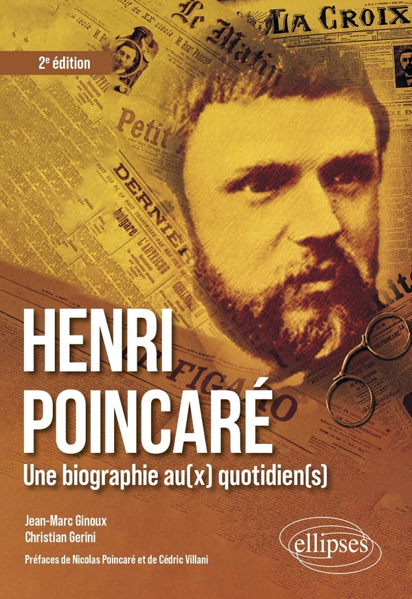 Henri Poincaré: une biographie au(x) quotidien(s)