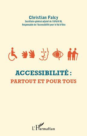 Accessibilité - partout et pour tous