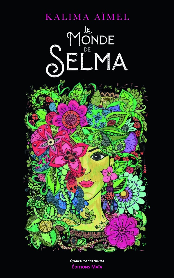 Le monde de Selma