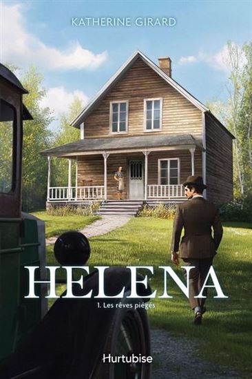 Helena Tome 1: Les rêves piégés