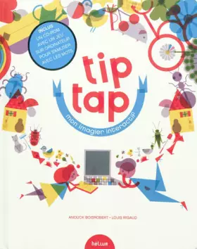 Tip tap: Mon imagier interactif (1Cédérom) - Anouck Boisrobert, Louis Rigaud