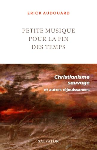 Petite musique pour la fin des temps