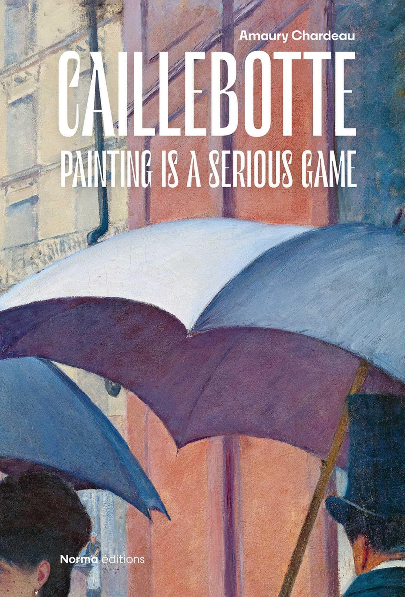 Gustave Caillebotte: painting is a serious game
