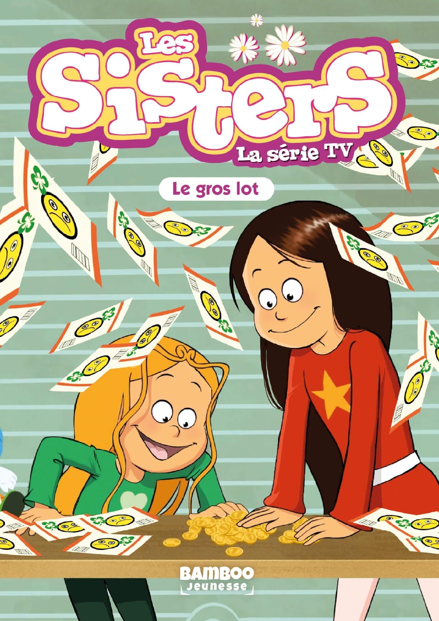 Les Sisters - La Série TV - Poche - tome 84 - Le gros lot
