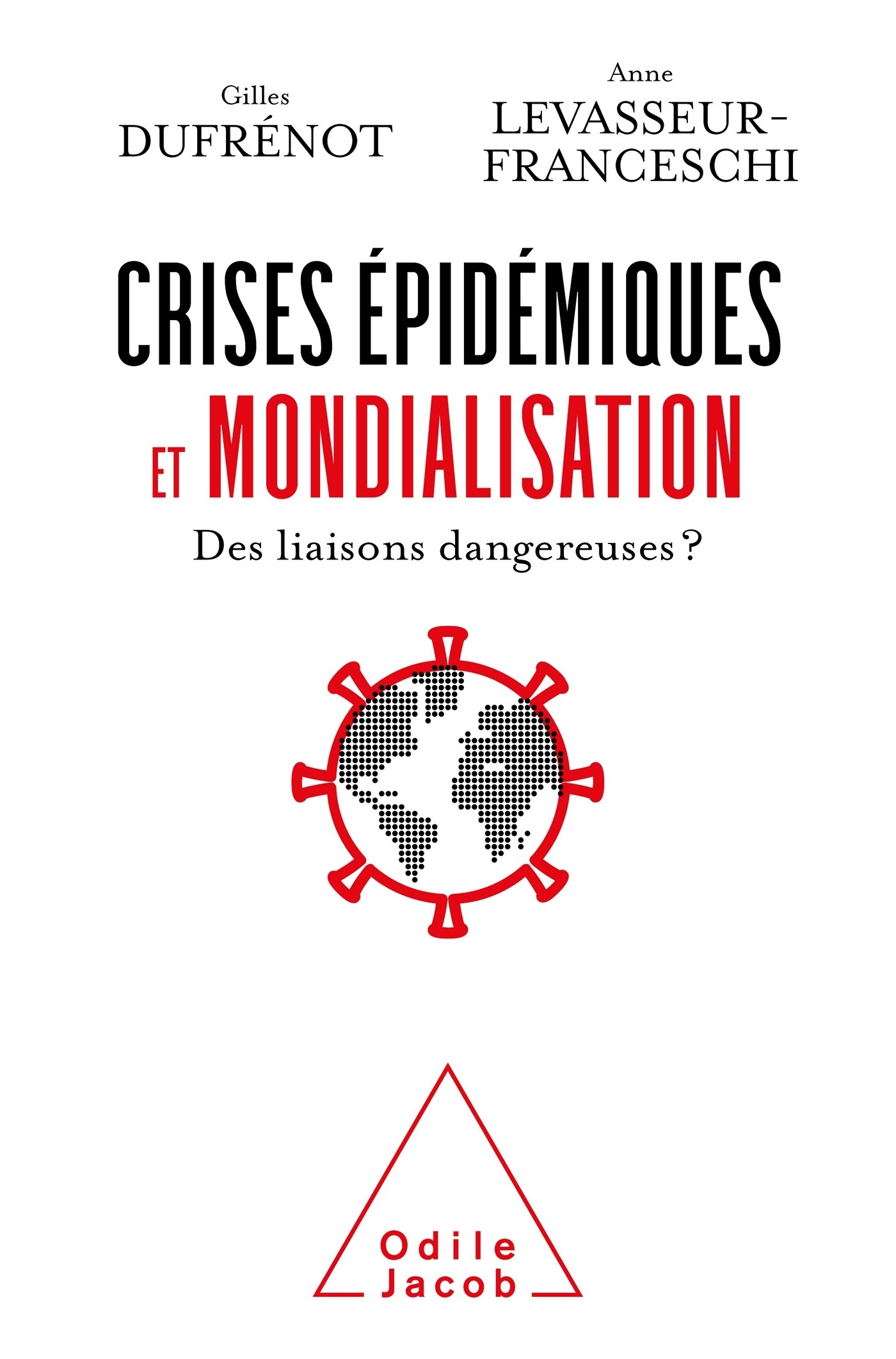 Crises épidémiques et mondialisation
