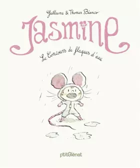 Jasmine - le concours de flaques d'eau