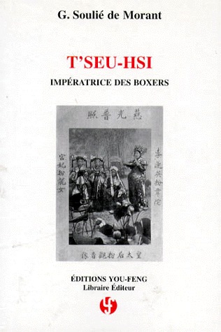 T'seu hsi: impératrice des boxers