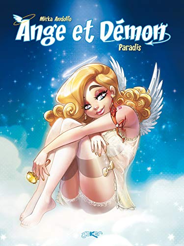 Ange et démon Tome 3: paradis
