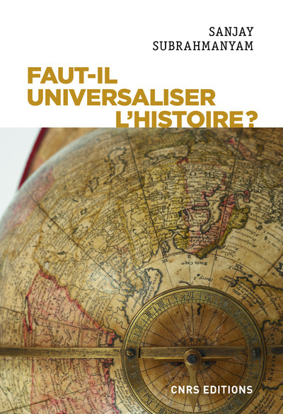 Faut-il universaliser l'histoire?