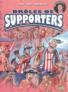 DROLES DE SUPPORTERS