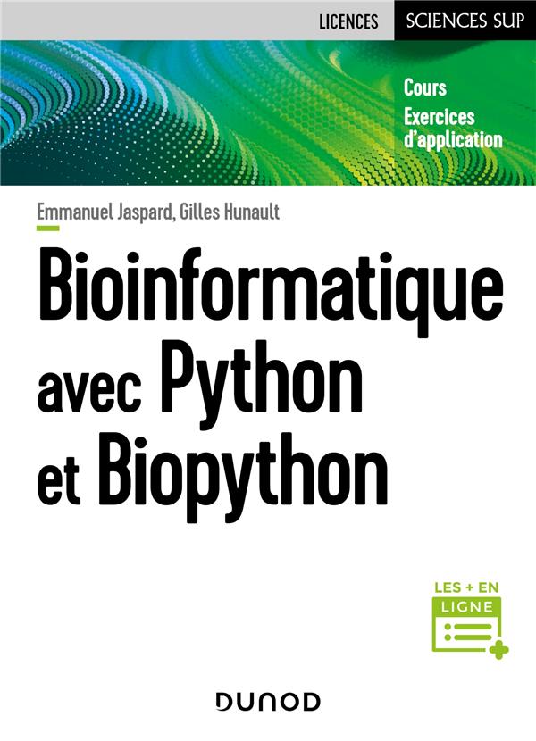Bioinformatique avec Python et Biopython: cours, exercices d'application