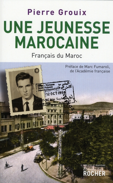 Une jeunesse marocaine: Français du Maroc