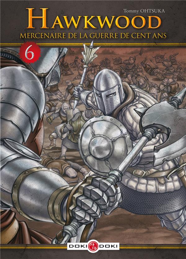Hawkwood: mercenaire de la guerre de Cent Ans. Vol. 6