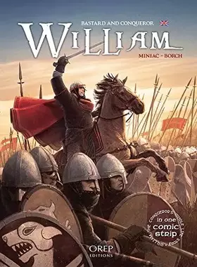 William - bastard and conqueror