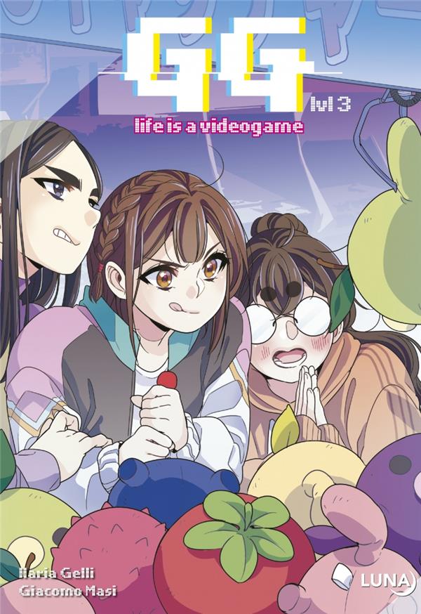 GG: Life is a videogame Tome 3