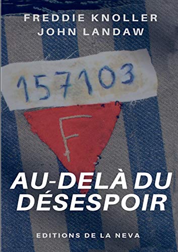 Au delà du désespoir