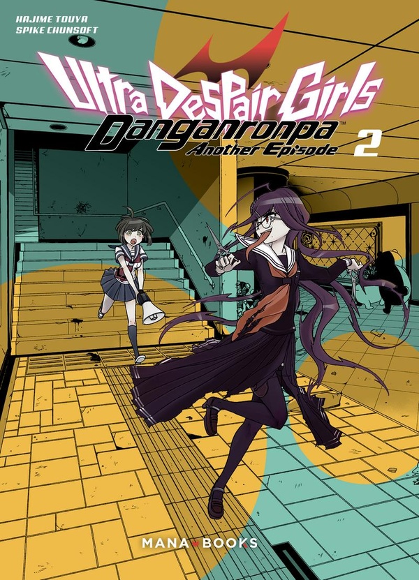 Danganronpa ultra despair girls: another episode. Vol. 2