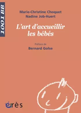 1001 BB 130 - L'art d'accueillir les bébés