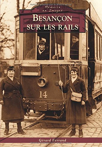 Besançon sur les rails
