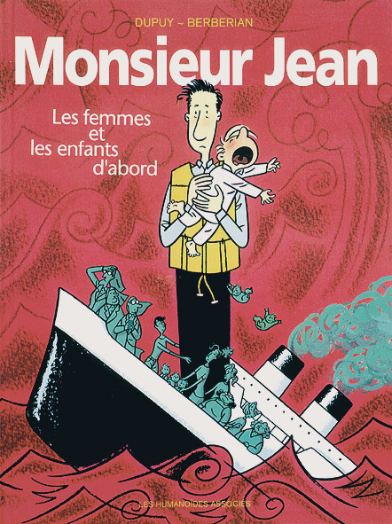 Monsieur Jean Tome 3: les femmes et les enfants d'abord