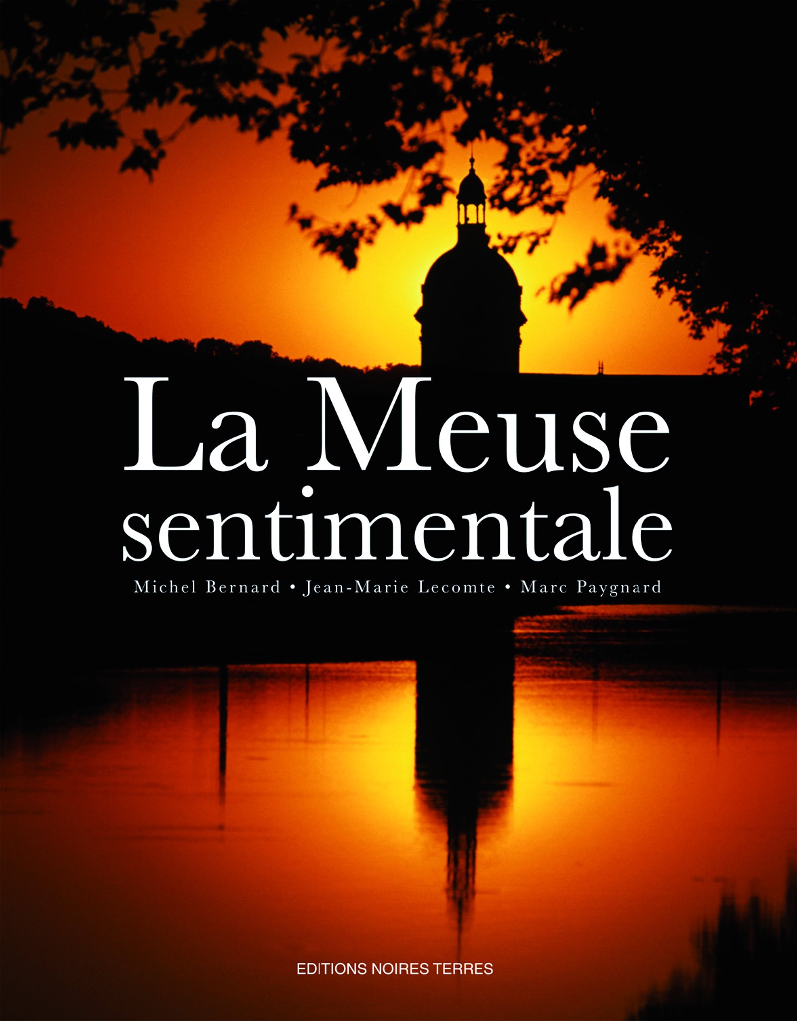 La meuse sentimentale