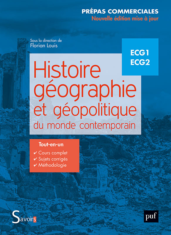 Histoire, géographie et géopolitique du monde contemporain: ECG1, ECG2
