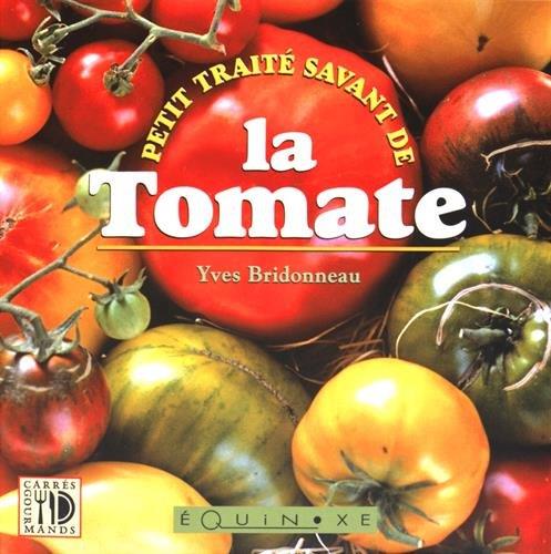 Petit traité savant de la tomate