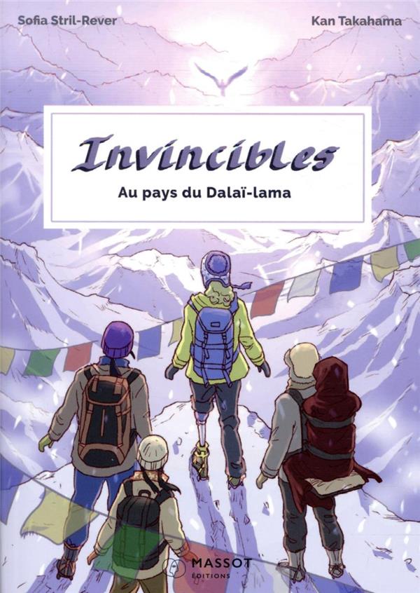 Invincibles: au pays du dalaï-lama