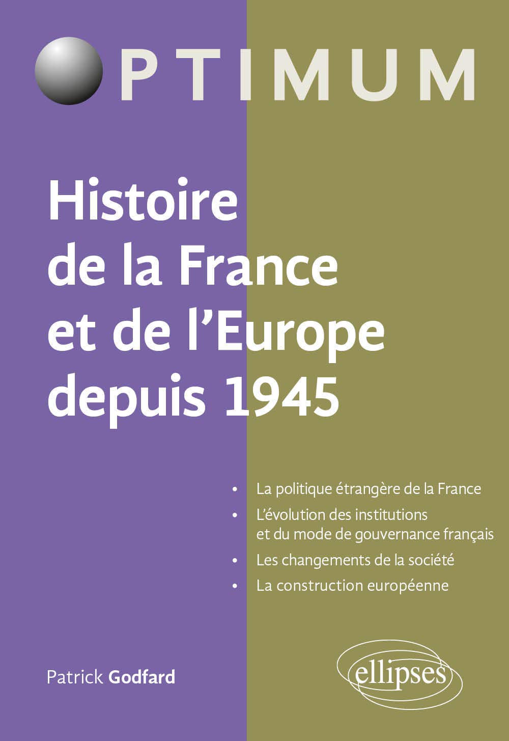 L'histoire de la France et de l'Europe depuis 1945