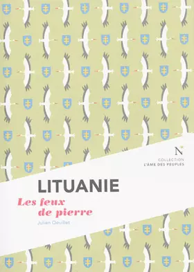 Lituanie - les feux de pierre