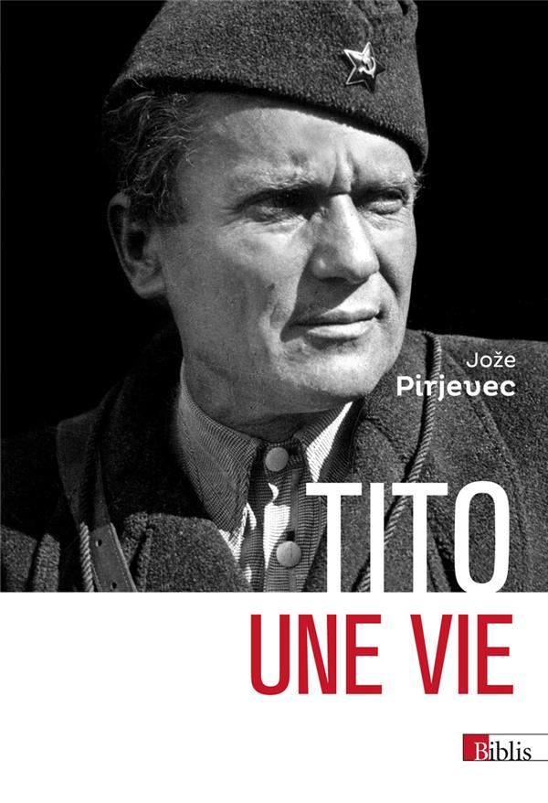 Tito: une vie