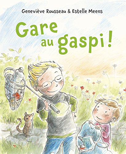 Gare au gaspi!