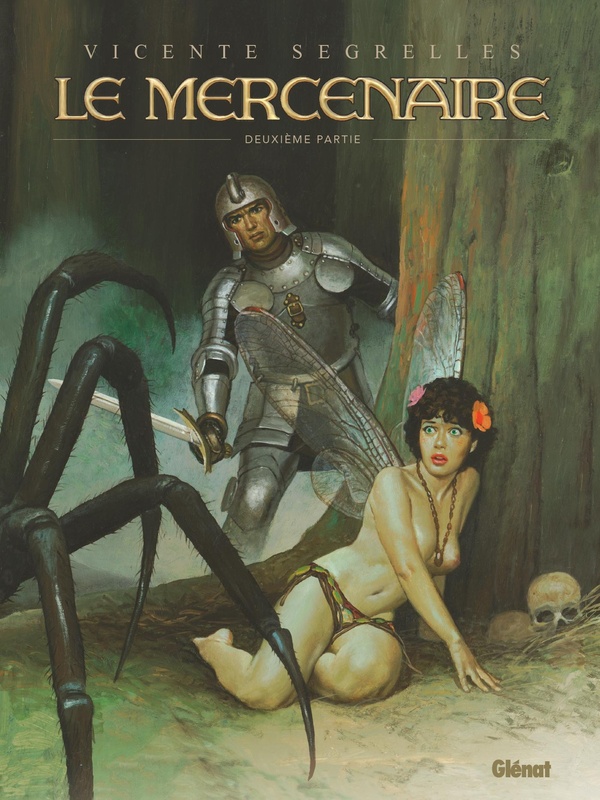 Le Mercenaire: intégrale. Vol. 2
