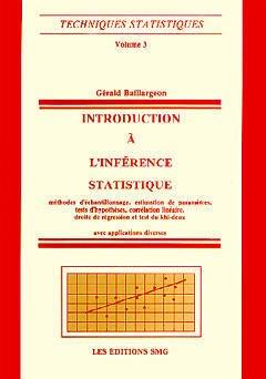 Introduction a l'inference statistique 2eme edition techniques statistiques volume 3