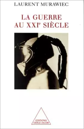 La guerre du xxi siècle