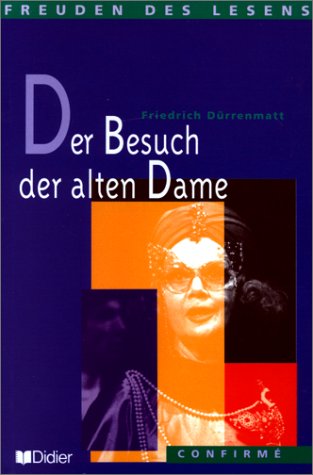 Der Besuch der alten Dame - Micheline André, Friedrich Dürrenmatt