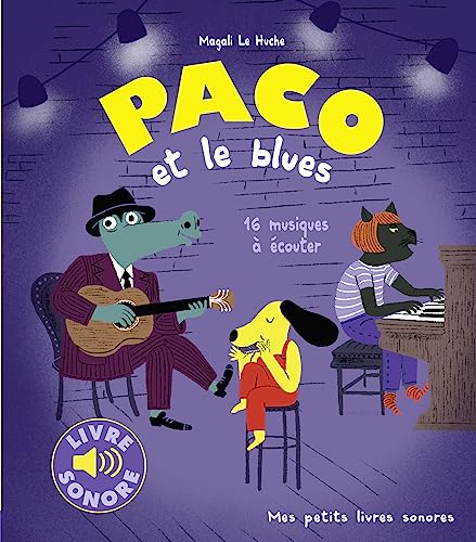 Paco et le blues: 16 musiques à écouter
