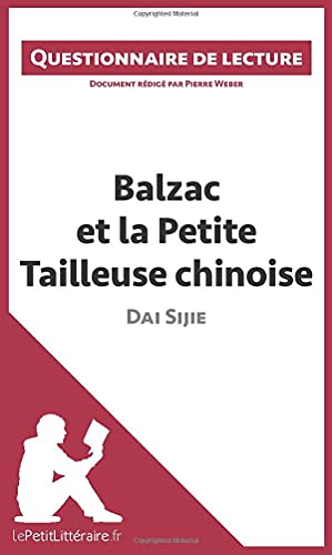 Balzac et la petite tailleuse chinoise de Dai Sijie