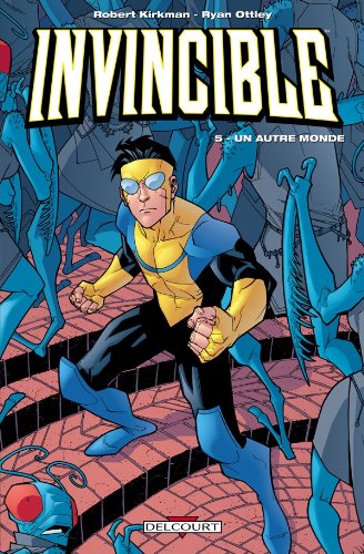 Invincible Tome 5: un autre monde