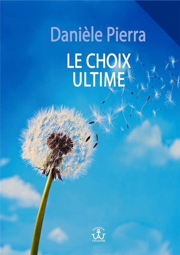 Le choix ultime